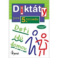 Diktáty pre 5. triedu - Naděžda Rusňáková