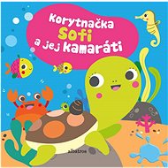 Korytnačka Sofi a jej kamaráti  - 