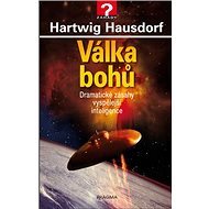 Válka bohů - Hartwig Hausdorf