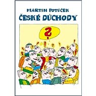 České důchody - Martin Potůček