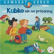 Kubko ide na prázdniny: 7 diel. - Christian Tielmann