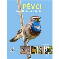 Pěvci: Na zahradě a u parku - Axel Gutjahr