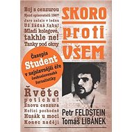 Skoro proti všem - Petr Feldstein