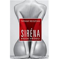 Siréna: Rození hříšníci - 