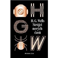 Strůjci nových časů - H. G. Wells