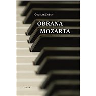 Obrana Mozarta - Otomar Kvěch