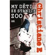 My děti ze stanice ZOO - F. Christiane