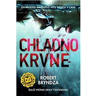 Chladnokrvne - Robert Bryndza