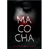Macocha - Tatiana Michalková; Edita Návratková
