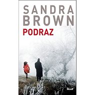 Podraz - Sandra Brownová