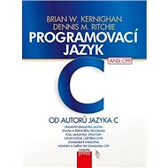 Programovací jazyk C - Brian W. Kernighan; Dennis M. Ritchie