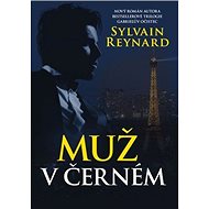 Muž v černém - Sylvain Reynard