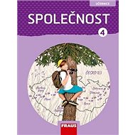 Společnost 4: Učebnice - Kateřina Gorčíková; Helena Východská