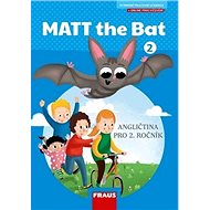 Matt the Bat 2: Angličtina pro 2. ročník - 