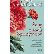 Ženy z rodu Springovcov - Anna Toddová