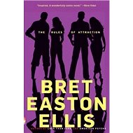 The Rules of Attraction - Bret Easton Ellis