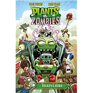 Plants vs. Zombies Železná jízda - Paul Tobin; Ron Chan