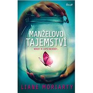 Manželovo tajemství - Liane Moriarty