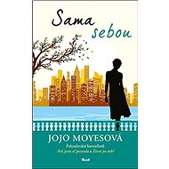 Sama sebou - Jojo Moyesová