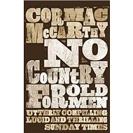 No Country for Old Men - Cormac McCarthy