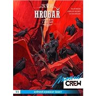 Modrá CREW 11: Hrobař 1 a 2 - Xavier Dorison; Ralph Mayer