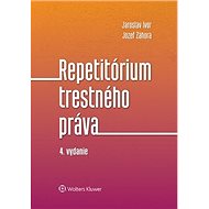 Repetitórium trestného práva - Jaroslav Ivor; Jozef Záhora