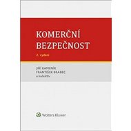Komerční bezpečnost - Jiří Kameník; František Brabec