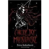 Čarodějky malostranské - Petra Kubašková