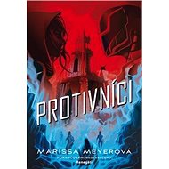 Protivníci - Marissa Meyerová
