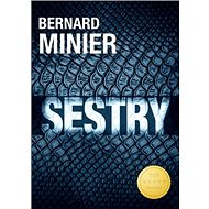 Sestry - Bernard Minier