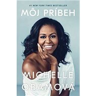 Môj príbeh: Michelle Obamová - Michelle Obamová