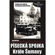 Písecká spojka Krále Šumavy - Jan Měšťan