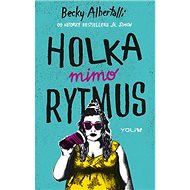 Holka mimo rytmus - Becky Albertalli