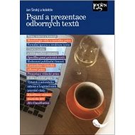 Psaní a prezentace odborných textů - Jan Široký