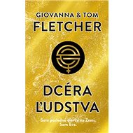 Dcéra ľudstva - Giovanna Fletcher; Tom Fletcher