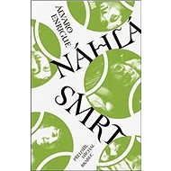 Náhlá smrt - Álvaro Enrigue