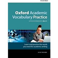 Oxford Academic Vocabulary Practice: Upper-Intermediate B2-C1 with Key - 