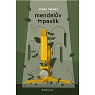 Mendelův trpaslík - Simon Mawer