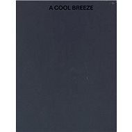 A Cool Breeze - neuveden