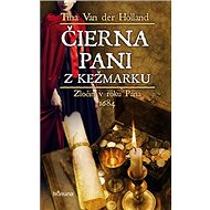 Čierna pani z Kežmarku - Tina Van Der Holland