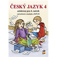 Český jazyk 4 Učebnice pro 4. ročník - 