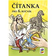 Čítanka pro 6. ročník - Lenka Bičanová; Lucie Dymáčková