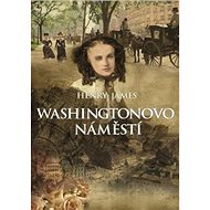 Washingtonovo náměstí - Henry James