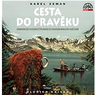Journey to prehistory - CD Audiobooks