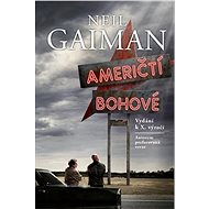 Američtí bohové - Neil Gaiman