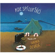 Kde spí lufťáci - Audiokniha na CD