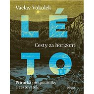 Léto: Cesty za horizont - Václav Vokolek