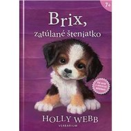 Brix, zatúlané šteniatko - Holly Webb