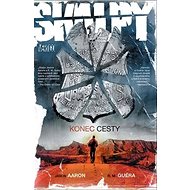 Skalpy Konec cesty: 10 - Jason Aaron