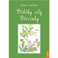 Příběhy víly Březinky - Lenka Svobodová